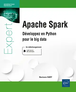 Livre Apache Spark Développez en Python pour le big data