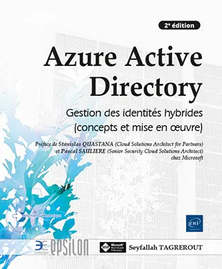 Livre Azure Active Directory Gestion des identités hybrides (concepts et mise en œuvre) (2e édition)