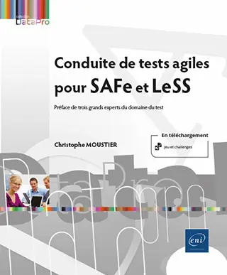 Livre Conduite de tests agiles pour SAFe et LeSS