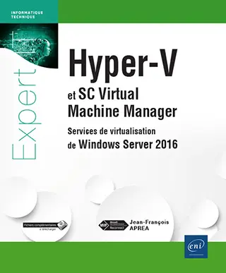 Livre Hyper-V et System Center Virtual Machine Manager Services de virtualisation de Windows Server 2016