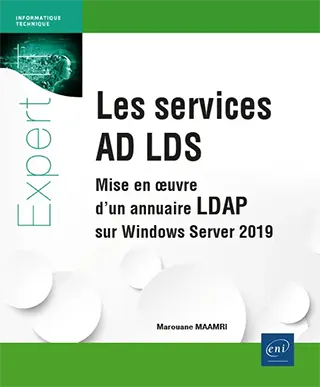 Livre  Les services AD LDS Mise en œuvre d’un annuaire LDAP sur Windows Server 2019