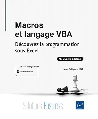 Livre Macros et langage VBA Découvrez la programmation sous Excel (nouvelle édition)