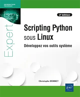 Livre Scripting Python sous Linux Développez vos outils système