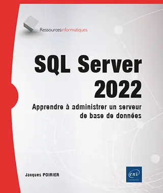 Livre SQL Server 2022 Apprendre à administrer un serveur de base de données