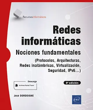 Libro Redes informáticas - Nociones Fundamentales (8a edición) - (Protocolos, Arquitecturas, Redes inalámbricas...