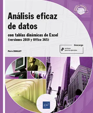 Libro Análisis eficaz de datos - Con tablas dinámicas de Excel (versiones 2019 y Office 365)