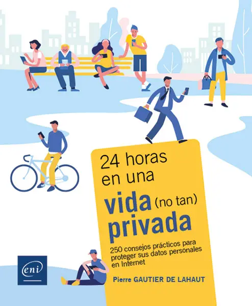 Libro 24 horas en una vida (no tan) privada Libro 24 horas en una vida (no tan) privada