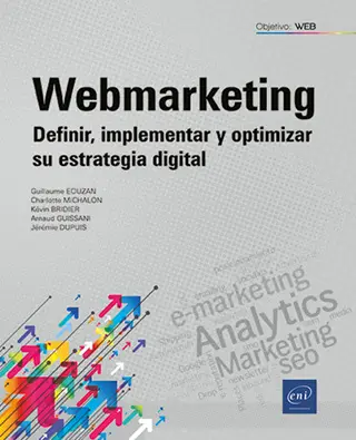 Libro Webmarketing - Definir, implementar y optimizar su estrategia digital