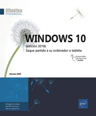 Libro Windows 10 - Saque partido a su ordenador o tableta (edición 2018)