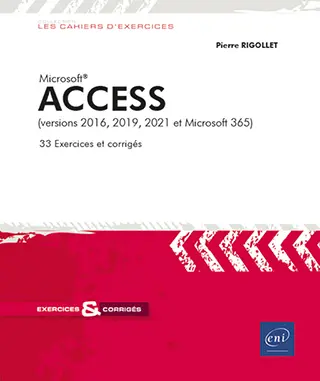 Livre Access - (versions 2016, 2019, 2021 et Microsoft 365)