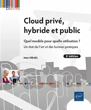 Livre Cloud privé, hybride et public - Quel modèle pour quelle utilisation ?