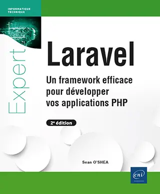 Livre Laravel - Un framework efficace pour développer vos applications PHP