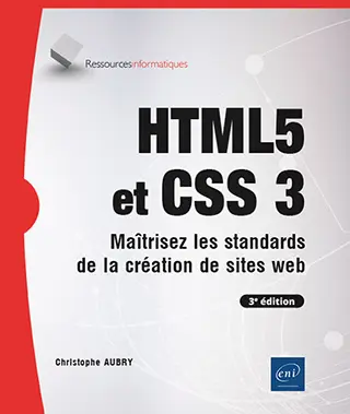 Livre HTML5 et CSS3 - Maîtrisez les standards de la création de sites web (3e édition)