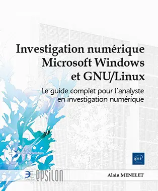 Investigation numérique Microsoft Windows et GNU/Linux