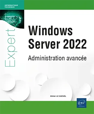 Livre Windows Server 2022 - Administration avancée