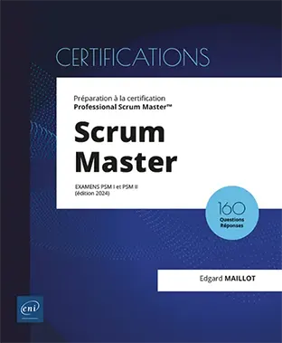 Livre Scrum Master - Préparation à la certification Professional Scrum Master™ (examens PSM I et PSM II)