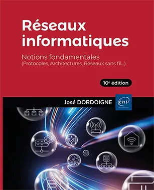 Livre Réseaux informatiques - Notions fondamentales