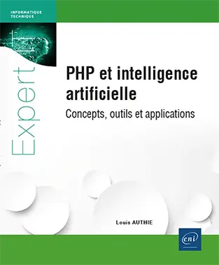 Livre PHP et intelligence artificielle : concepts, outils et applications  
