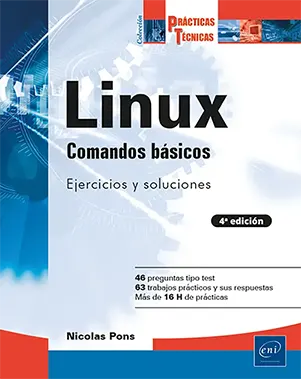 Libro Linux - Comandos básicos: Ejercicios prácticos y soluciones (4ª edición)