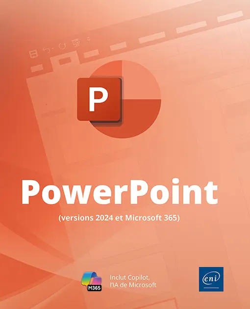 PowerPoint (versions 2024 et Microsoft 365) PowerPoint (versions 2024 et Microsoft 365)