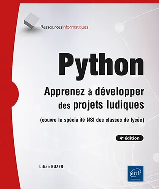 Livre Python - Apprenez à développer des projets ludiques (4e édition)