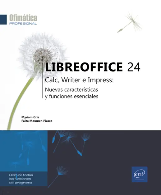 Libro LibreOffice 24 - Calc, Writer e Impress: novedades y funciones esenciales
