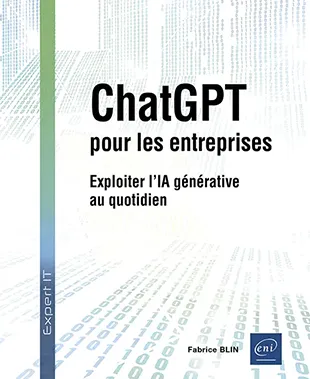 Livre ChatGPT pour les entreprises - Exploiter l’IA générative au quotidien